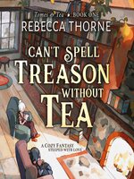 Can't Spell Treason Without Tea